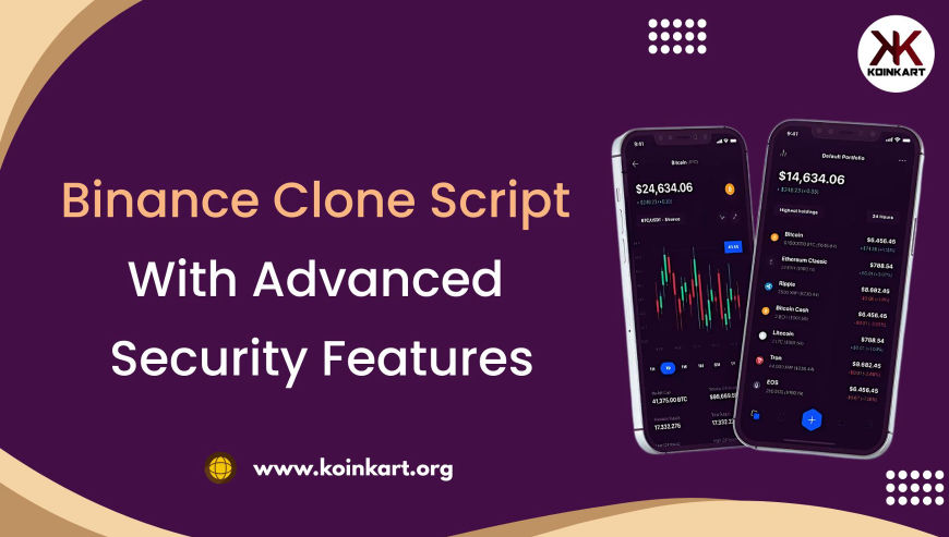 We Deliver Affordable and Secure Binance Clone Scripts for Your Exchange